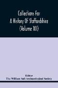 Collections For A History Of Staffordshire (Volume Xii)