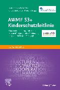 AWMF S3+ Kinderschutzleitlinie