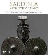 Sardinia: Megalithic Island