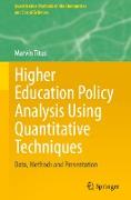 Higher Education Policy Analysis Using Quantitative Techniques