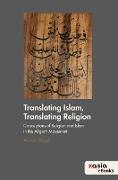 Translating Islam, translating religion