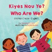 Who Are We? (Haitian Creole-English)