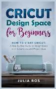 Cricut D¿sign Spac¿ for Beginners