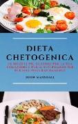 DIETA CHETOGENICA (KETO DIET ITALIAN EDITION)