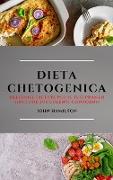 DIETA CHETOGENICA (KETO DIET ITALIAN EDITION)