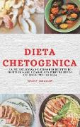 DIETA CHETOGENICA (KETO DIET ITALIAN EDITION)