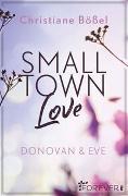 Small Town Love (Minot Love Story 3)