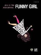 Funny Girl (Complete Vocal Score): Piano/Vocal