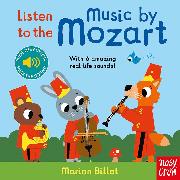 Listen to the Music by Mozart