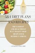 5 and 1 Diet Plans and Recipes