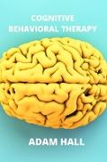 COGNITIVE BEHAVIORAL THERAPY