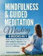 Mindfulness And Guided Meditation Mastery