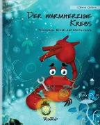 Der warmherzige Krebs (German Edition of "The Caring Crab")