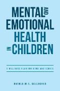 Mental and Emotional Health in Children
