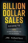 Billion Dollar Sales Secrets