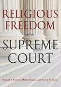 Religious Freedom and the Supreme Court