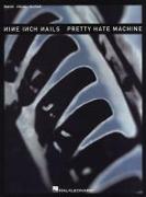 Nine Inch Nails - Pretty Hate Machine