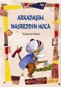 Arkadasim Nasreddin Hoca