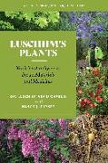 Luschiim's Plants: Traditional Indigenous Foods, Materials and Medicines