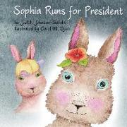 Sophia Runs For President