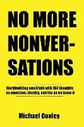 No More Nonversations: Marginalizing Small Talk One Thought at a Time Conversations for Improving Communication