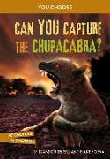 Can You Capture the Chupacabra?: An Interactive Monster Hunt