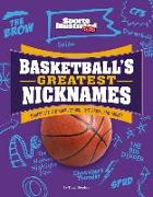 Basketball's Greatest Nicknames: Chocolate Thunder, Spoon, the Brow, and More!