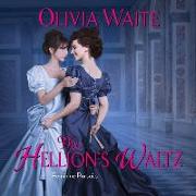 The Hellion's Waltz: Feminine Pursuits