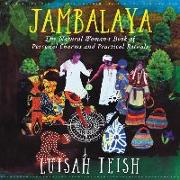 Jambalaya Lib/E: The Natural Woman's Book of Personal Charms and Practical Rituals