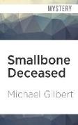 Smallbone Deceased