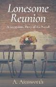 Lonesome Reunion: A Lonesome, Party of Six Novel