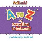FoodTeenies A to Z and Everything In Between