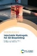 Injectable Hydrogels for 3D Bioprinting