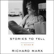 Stories to Tell: A Memoir