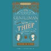 The Gentleman and the Thief Lib/E