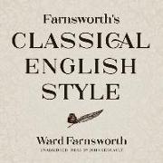 Farnsworth's Classical English Style Lib/E