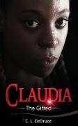 Claudia: The Gifted