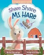 Don't Share, Ms. Hare