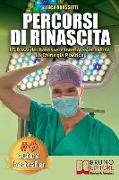 Percorsi Di Rinascita: I 5 Passi Del Benessere Interiore Attraverso La Chirurgia Plastica