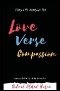 Love Verse Compassion