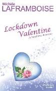 Lockdown Valentine: A Pandemic Romance