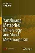 Yanzhuang Meteorite: Mineralogy and Shock Metamorphism