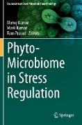 Phyto-Microbiome in Stress Regulation