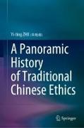 A Panoramic History of Traditional Chinese Ethics