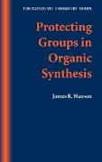 Protecting Groups in Organic Synthesis