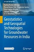 Geostatistics and Geospatial Technologies for Groundwater Resources in India