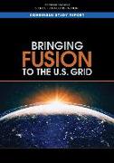 Bringing Fusion to the U.S. Grid