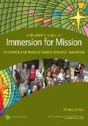 Educator's Guide to Immersion for Mission: Formation and Transformation through Immersion