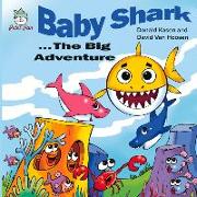 Baby Shark . . . the Big Adventure