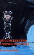 Into the Deep End: A Painterly Picture Book